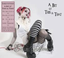 Emilie Autumn : A Bit O' This & That